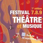 Festival Théâtre et Musique - 7e édition 7.8.9